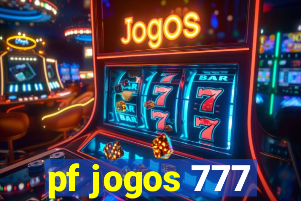 pf jogos 777